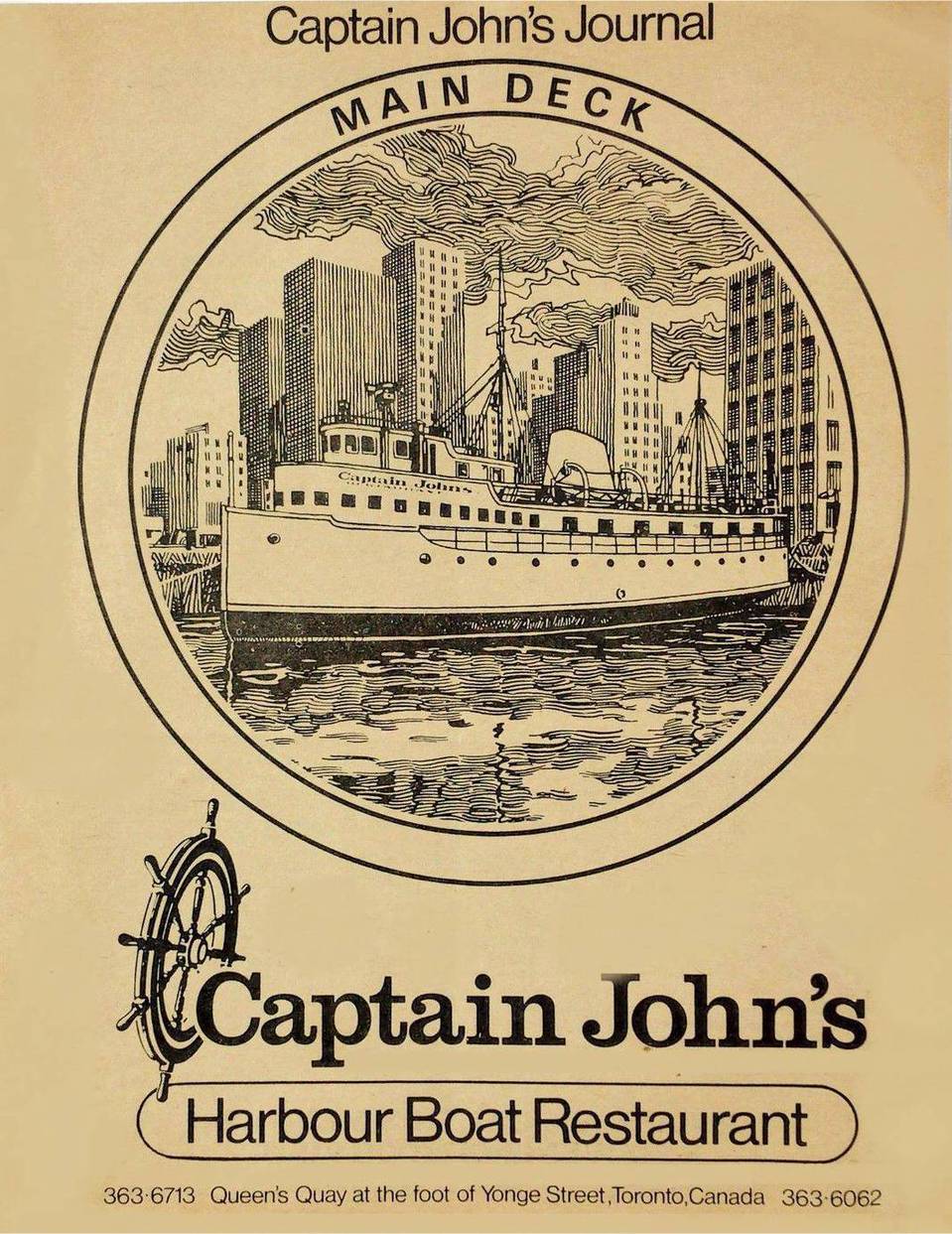 A MENU - TORONTO - CAPTAIN JOHN'S HABOUR BOAT RESTAURANT - QUEEN'S QUAY AT THE FOOT OF YONGE - COVER - c1980